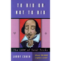 To Bid or Not to Bid (Revised) - Paperback