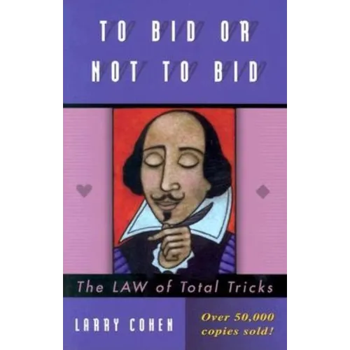 To Bid or Not to Bid (Revised) - Paperback