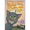 The Flying Flea, Callie, and Me - Paperback