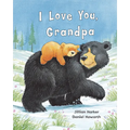 I Love You, Grandpa - Hardcover