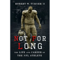 Not for Long C - Hardcover