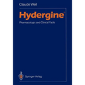 Hydergine (R): Pharmacologic and Clinical Facts - Paperback