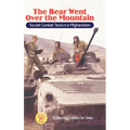 The Bear Went Over the Mountain: Soviet Combat Tactics in Afghanistan