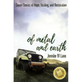 Of Metal and Earth - Paperback