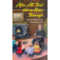 After All That We've Been Through - Hardcover