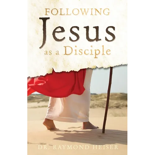 Following Jesus as a Disciple - Paperback