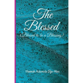 The Blessed: Blessed to be a Blessing - Paperback