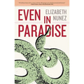 Even in Paradise - Hardcover