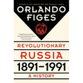 Revolutionary Russia, 1891-1991: A History - Paperback