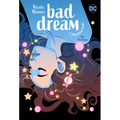 Bad Dream: A Dreamer Story - Paperback