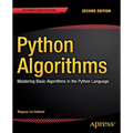 Python Algorithms: Mastering Basic Algorithms in the Python Language - Paperback