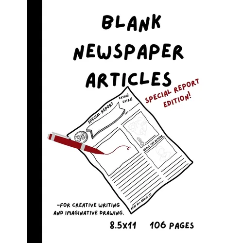 Blank Newspaper Articles for Creative Writing and Imaginative Drawing - Paperback