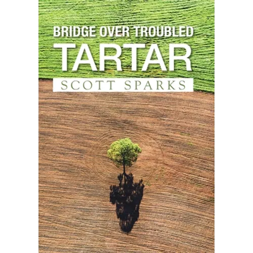 Bridge over Troubled Tartar - Hardcover