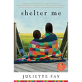 Shelter Me - Paperback