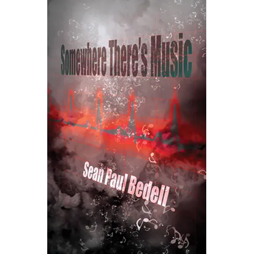 Somewhere There's Music - Paperback