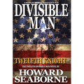 Divisible Man - Twelfth Knight - Hardcover