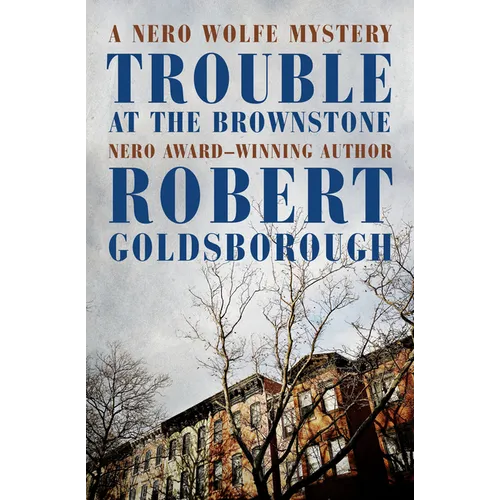 Trouble at the Brownstone - Paperback