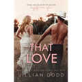 That Love - Paperback