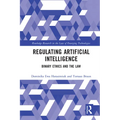 Regulating Artificial Intelligence: Binary Ethics and the Law
