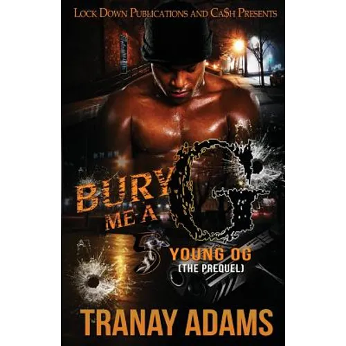 Bury Me A G 5: Young OG (The Prequel) - Paperback