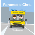 Paramedic Chris - Hardcover