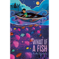 What If a Fish - Paperback
