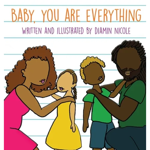 Baby, You Are Everything - Hardcover