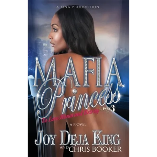 Mafia Princess Part 3 - Paperback