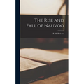 The Rise and Fall of Nauvoo
