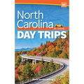 North Carolina Day Trips by Theme - Hardcover