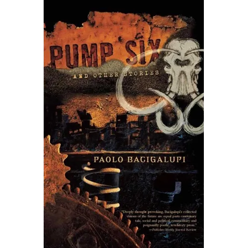 Pump Six and Other Stories - Paperback