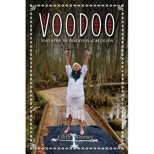 Voodoo and African Traditional Religion - Paperback