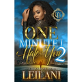 One Minute I Hate You 2: A Hood Love Story - Paperback