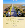 The Most Controversial State Park: Jekyll Island