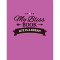 My Bliss Book - Paperback