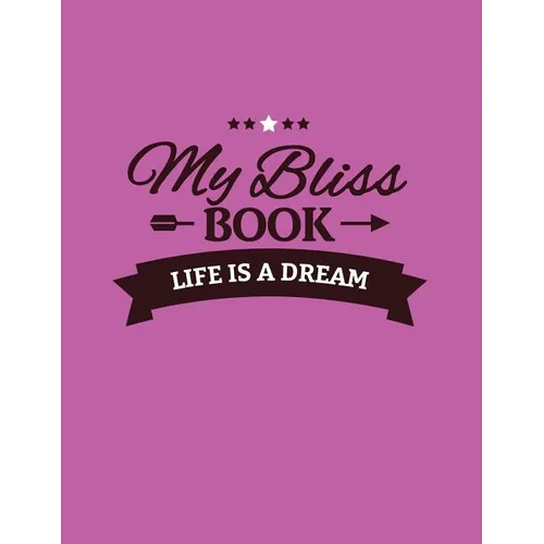 My Bliss Book - Paperback