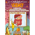 Science Comics: The Digestive System: A Tour Through Your Guts - Paperback