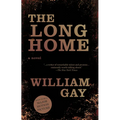 The Long Home - Paperback