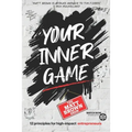 Your Inner Game - 12 Principles For High Impact Entrepreneurs - Paperback
