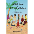 Girl Gang + Tropical Island - Paperback
