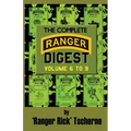 The Complete Ranger Digest: Vols. VI-IX - Paperback
