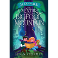Alex and Ace: The Adventure on Bigfoot Mountain - Paperback