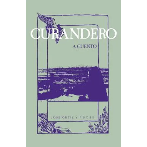 Curandero, A Cuento - Paperback