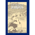 To Be The King of Diamonds - Hardcover