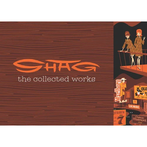 Shag: The Collected Works - Hardcover