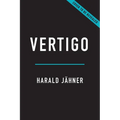 Vertigo: The Rise and Fall of Weimar Germany - Hardcover