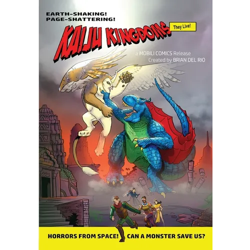 Kaiju Kingdoms: Volume 1 - Paperback