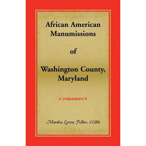 African American Manumissions of Washington County, Maryland