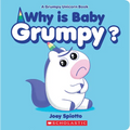 Why Is Baby Grumpy? (a Grumpy Unicorn Board Book) - Board Book