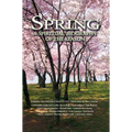 Spring: A Spiritual Biography of the Season - Paperback